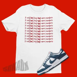 Buy More Sneakers Shirt To Match Nike Dunk Low USA